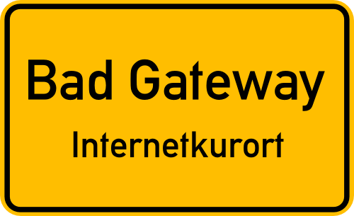 Internekurort Bad Gateway
