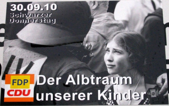 30.09.2010 CDU/FDP;Der Alptraum unserer Kinder; Schwarzer Donnerstag;